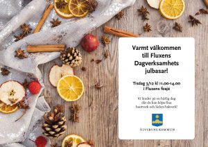 Bilden visar inbjudan till julbasaren med öppettider och plats.