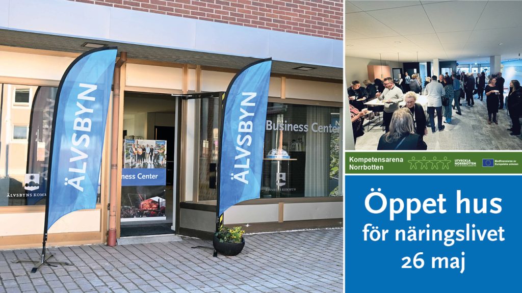 Bilden visar en öppen dörr och en folksamling som minglar och en text med en inbjudan till öppet hus för näringslivet 26maj
